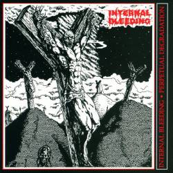 Internal Bleeding : Perpetual Degradation